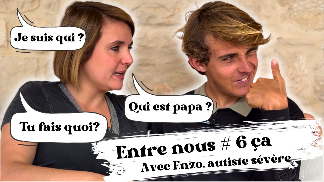 Entre nous avec Enzo, mon frère autiste sévère