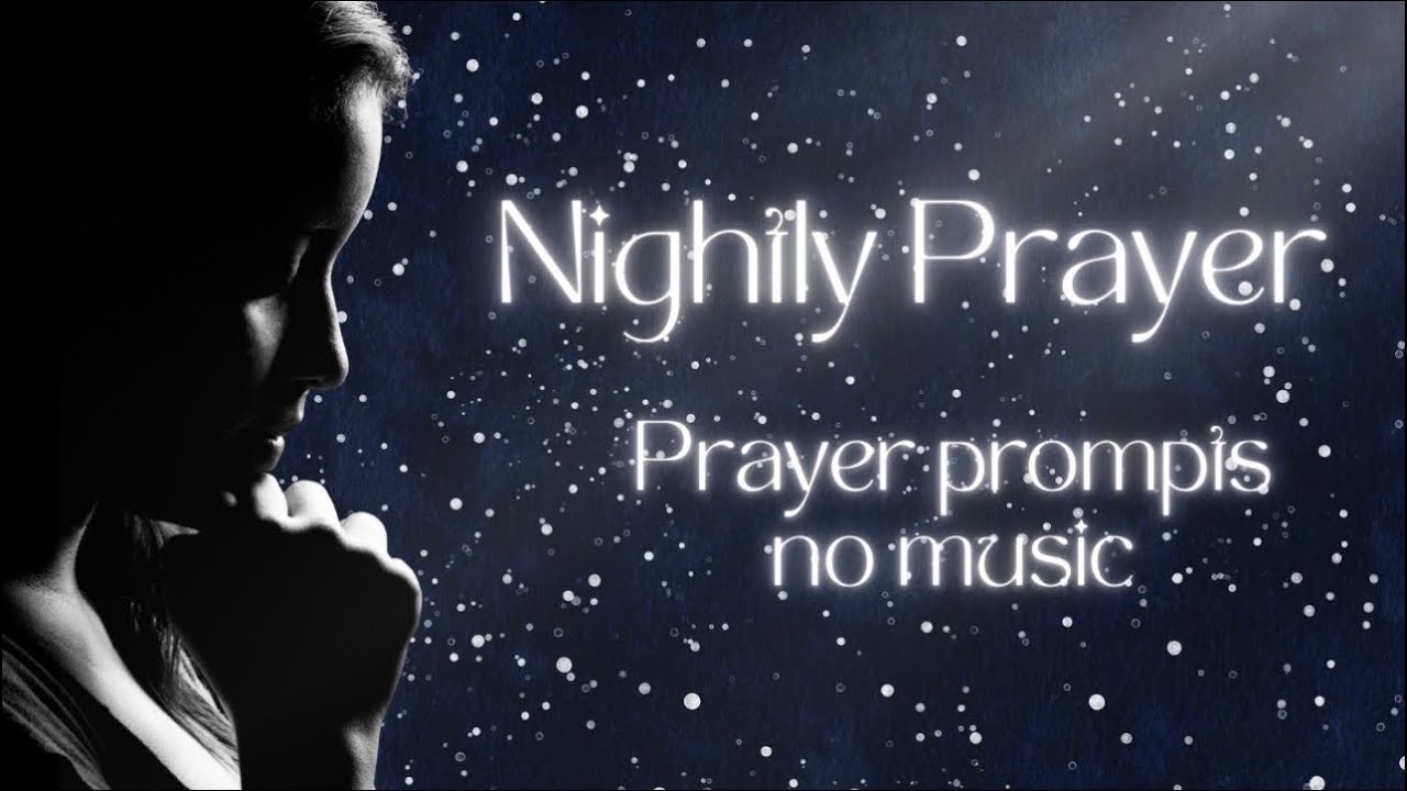 Nightly Prayer with Prompts (no music) 