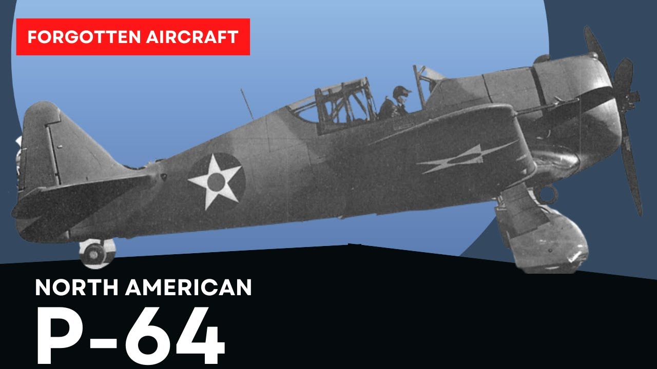 The P-64; North American’s “Little Bull”