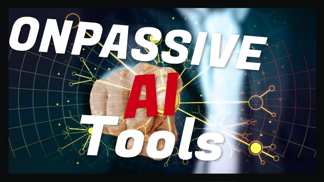 Amazing ONPASSIVE AI Tools