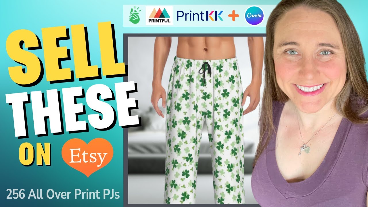Sell All Over Print Pajamas On Etsy: Canva Design Tutorial Plus PrintKK, Printful, and Printify💲💲💲