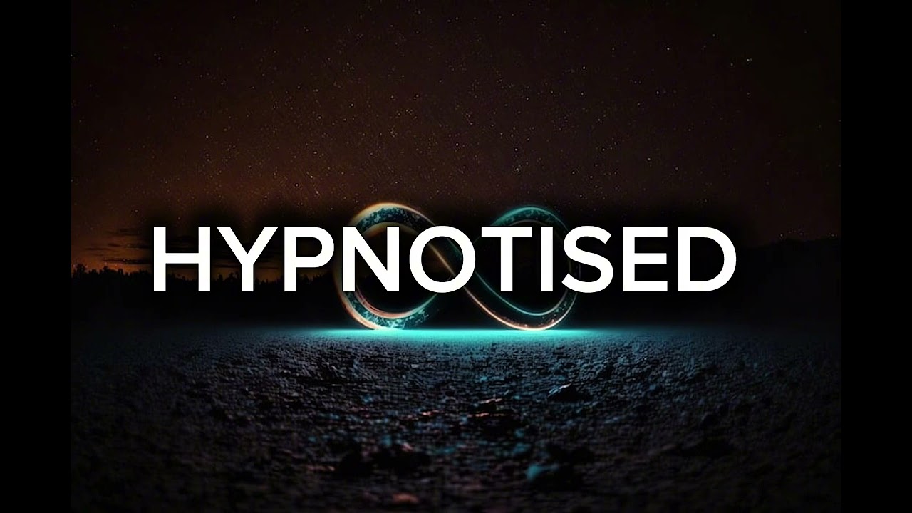 Hypnotised 