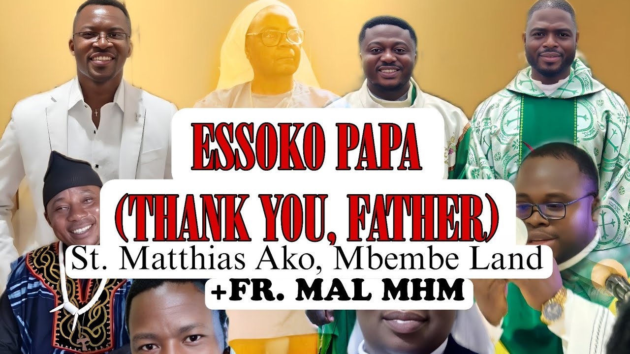 🎵 Title: Essoko Papa (Thank You, Father) 