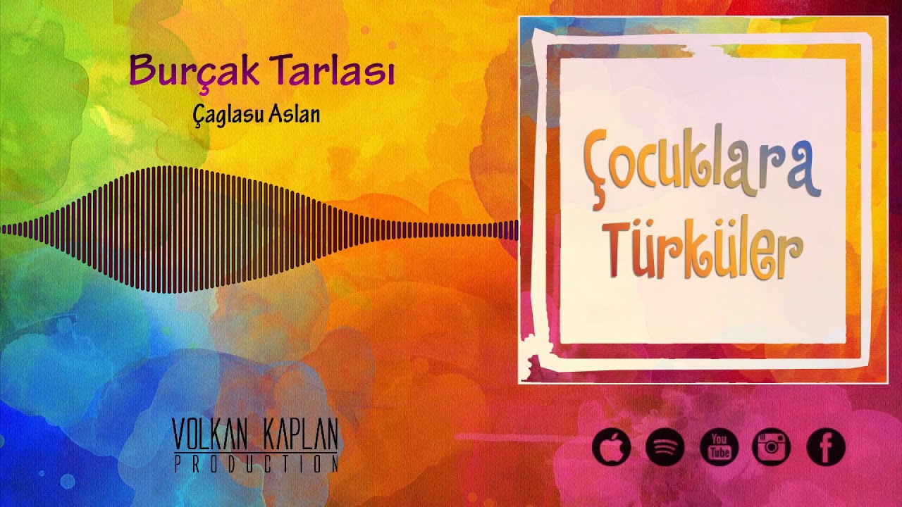 Burçak Tarlası - Çağlasu Aslan [ Çocuklara Türküler © 2020 ]