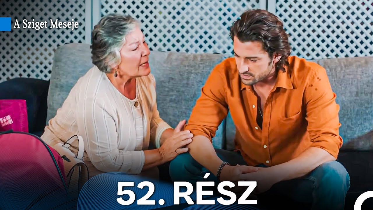 A Sziget Meseje 52. Rész (Magyar Szinkron)