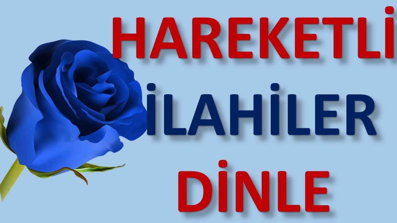 Muhteşem Hareketli İlahiler (SEÇME İLAHİLER) - İlahiler 2020
