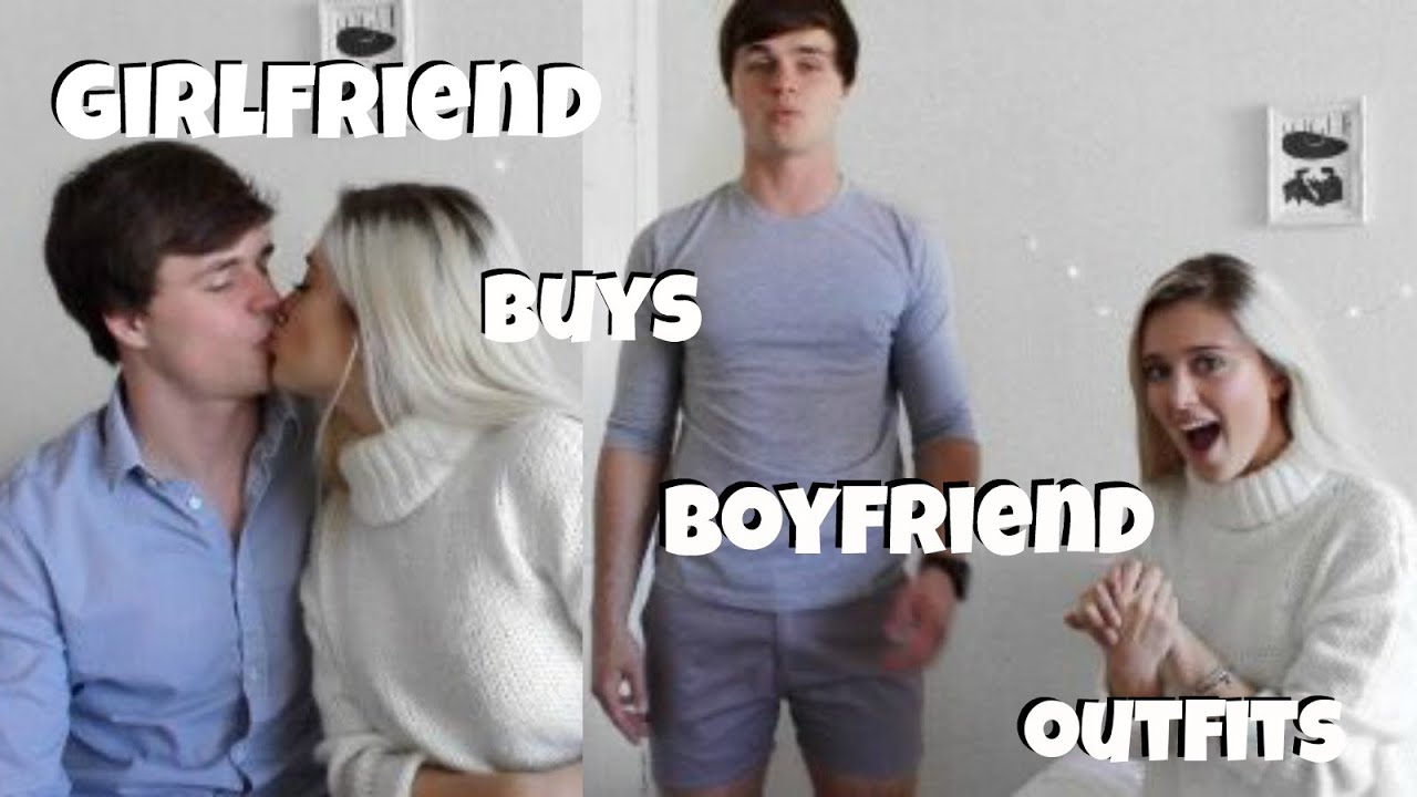 GIRLFRIEND BUYS BOYFRIEND OUTFITS - Jaelin + Brianna