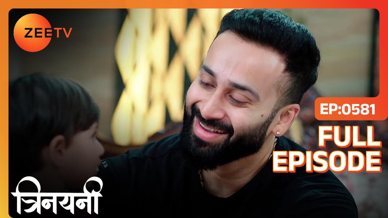 Vishal को दिखी Gayatri में अपनी माँ  | Trinayani Hindi | Full Ep. 581 | ZEE TV