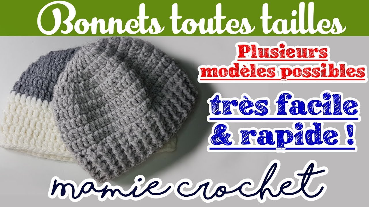 Faire un bonnet au crochet de la taille bébé à la taille adulte CROCHET 🥳TUTO FACILE @Mamiecrochet