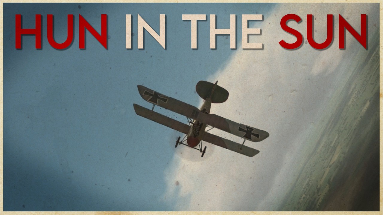 Hun In The Sun || Wings Over Flanders Fields