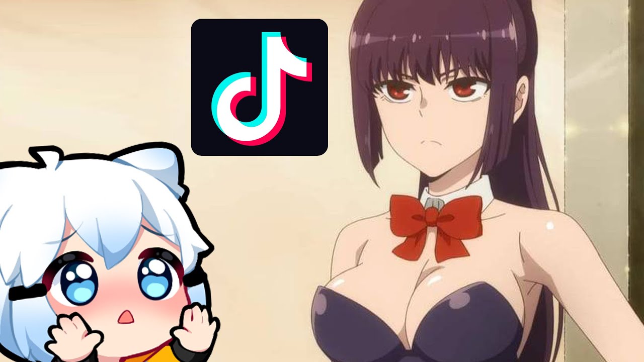 well these TIKTOKS make me a SUSSY BAKA!!?