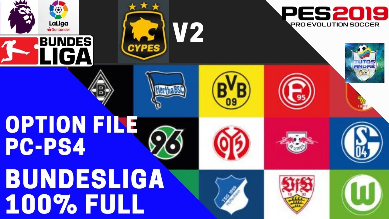 PES 2019 PC-PS4 | [OF] CYPES V2 | BUNDESLIGA 100% LICENCIADA | LOGOS, KITS, UNIFORMES, JUGADORES