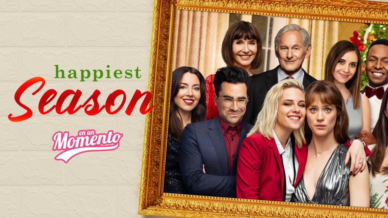 Happiest Season: Resumen | En un momento