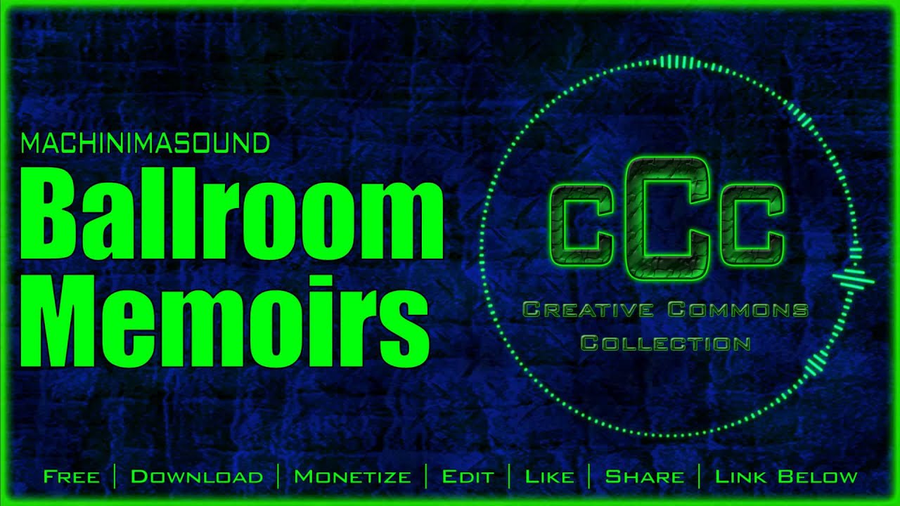 Free Music | Machinimasound - Ballroom Memoirs