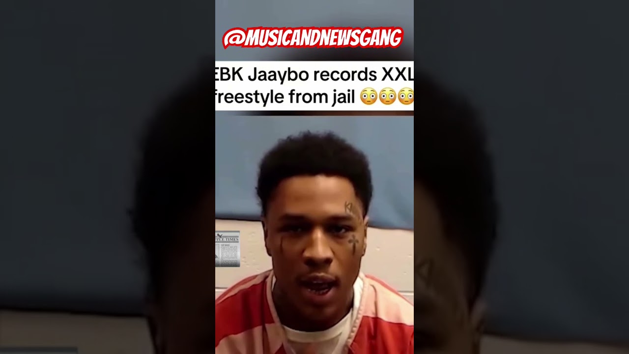 EBK JAAYBO XXL FREESTYLE FROM JAIL 😱 