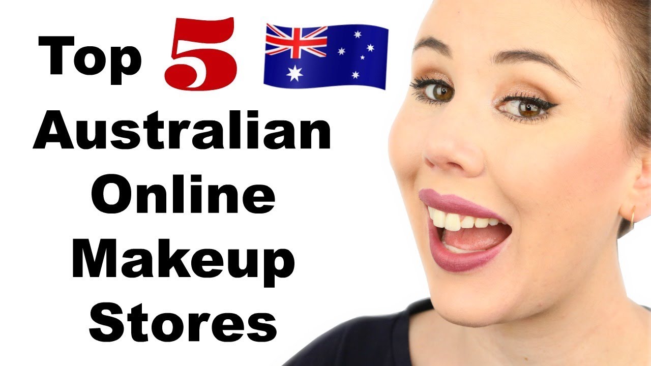Top 5 Australian Online Makeup Stores (FREE SHIPPING!!) | Australian Beauty