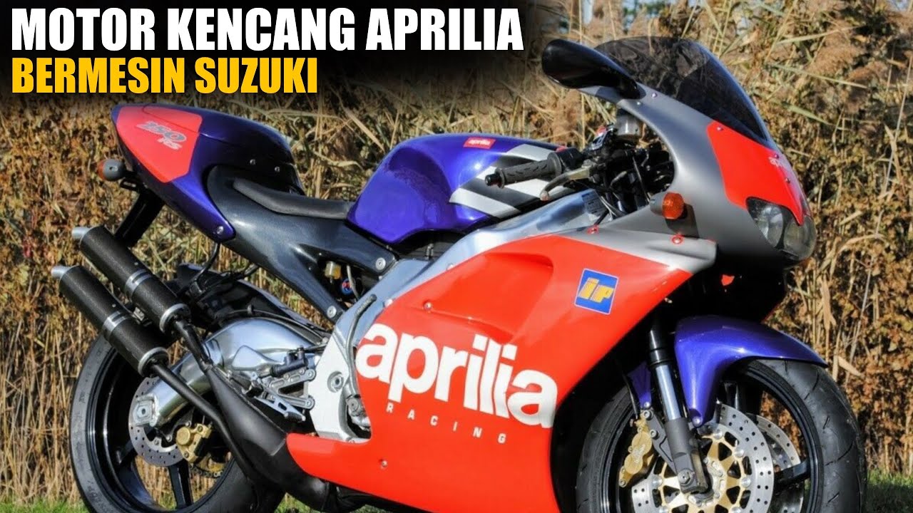 Motor Aprilia Yang Sukses Memakai Mesin Suzuki‼️Sempat Menjadi 250cc Terkencang Di Indonesia…