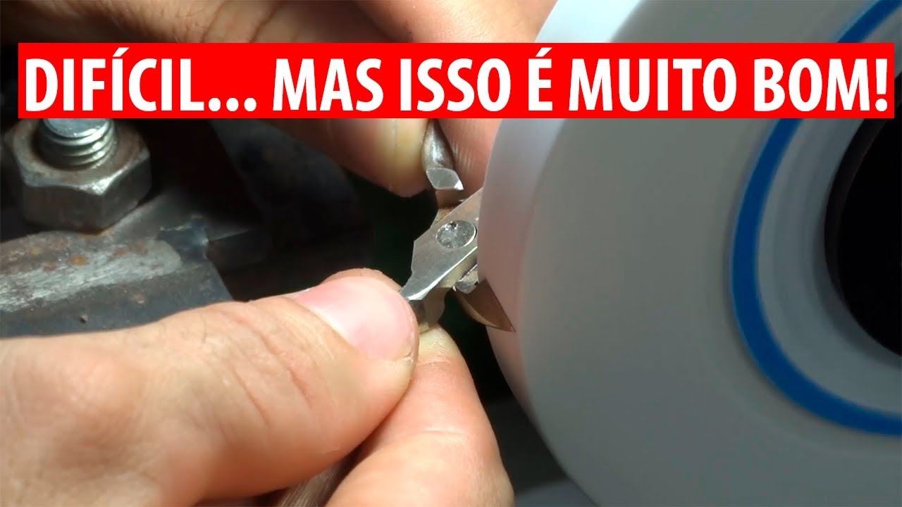 Afiar Alicate é Difícil Mas isso é Muito bom :)