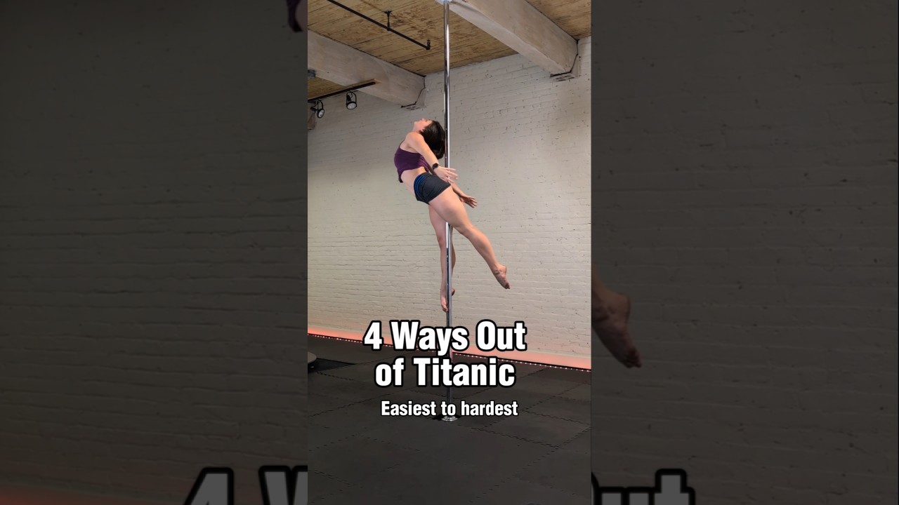 4 WAYS OUT OF THE POLE DANCE MOVE TITANIC 🚢 #poledance #polefitness #polesport