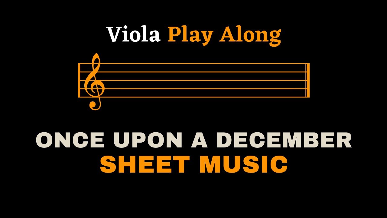 Anastasia - Once Upon A December | Viola Play Along (Sheet Music/Score)