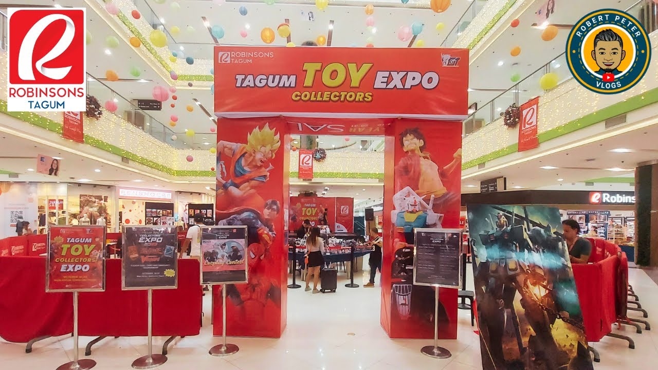 TAGUM TOY COLLECTORS EXPO | Robinsons Place Tagum