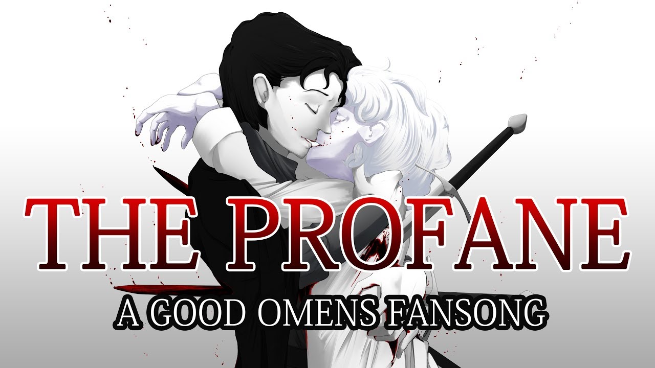 [NINE] The Profane | GOOD OMENS