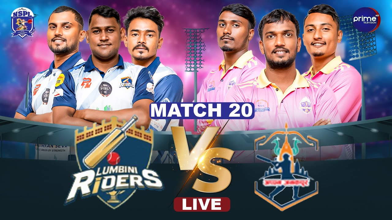 NSPL LIVE: Lumbini Riders VS Aapan Janakpur | MATCH 20 | Prime TV HD