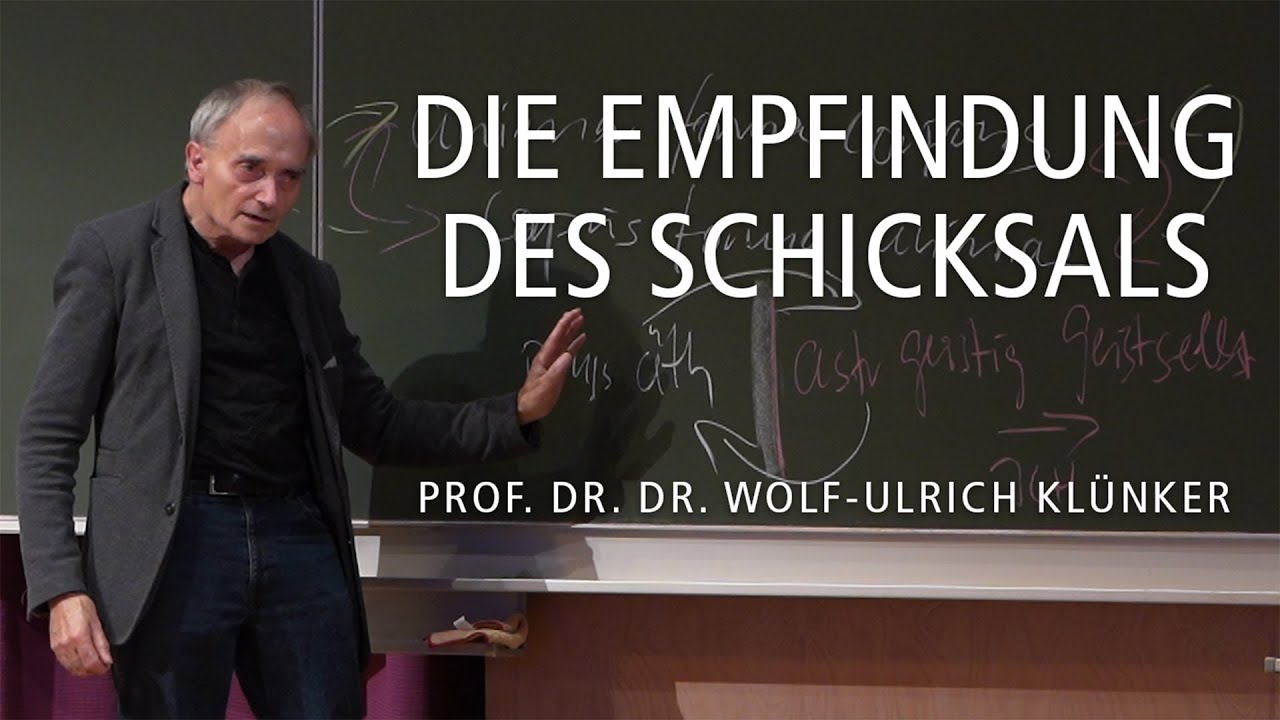 Die Empfindung des Schicksals – Wolf-Ulrich Klünker