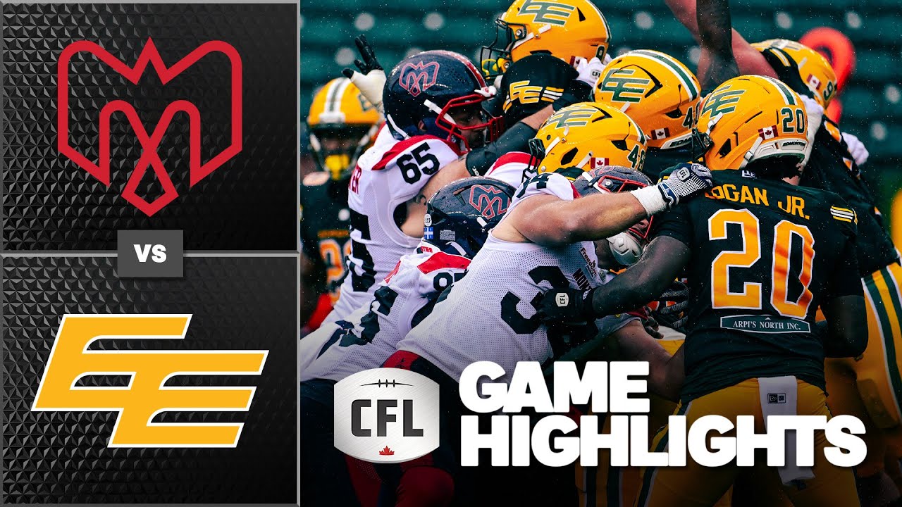 CFL 2026 Recap: Montreal @ Edmonton - Week 3