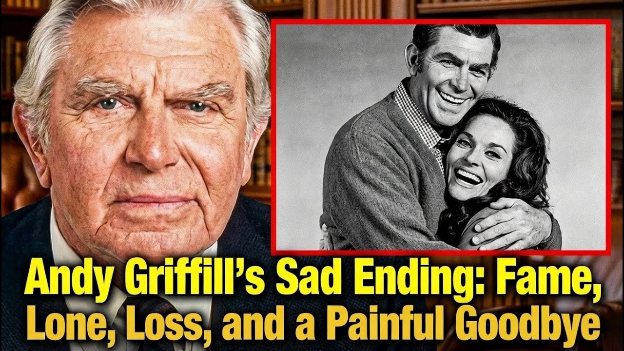 Andy Griffith’s Sad Ending: Fame, Loss, and a Painful Goodbye