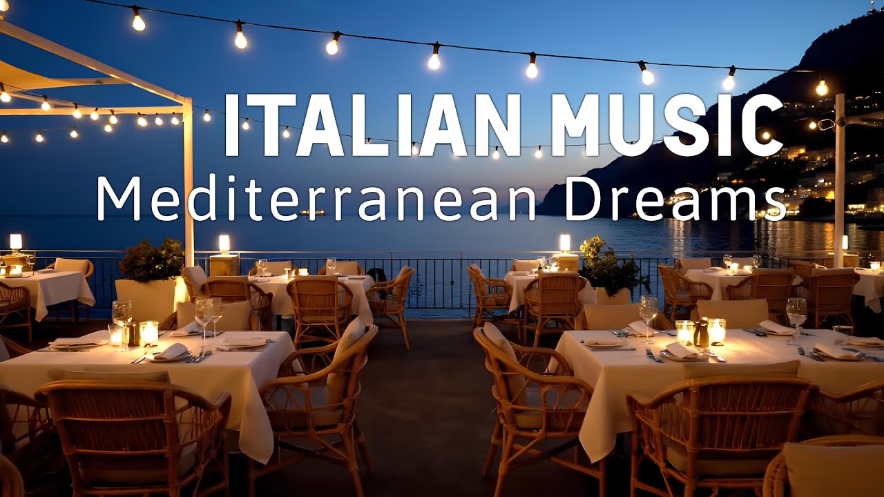 🎶 Italian Vibes & Mediterranean Music 🎶 2+ Hours Scenic Amalfi Coast & Lake Como Relaxation 4K