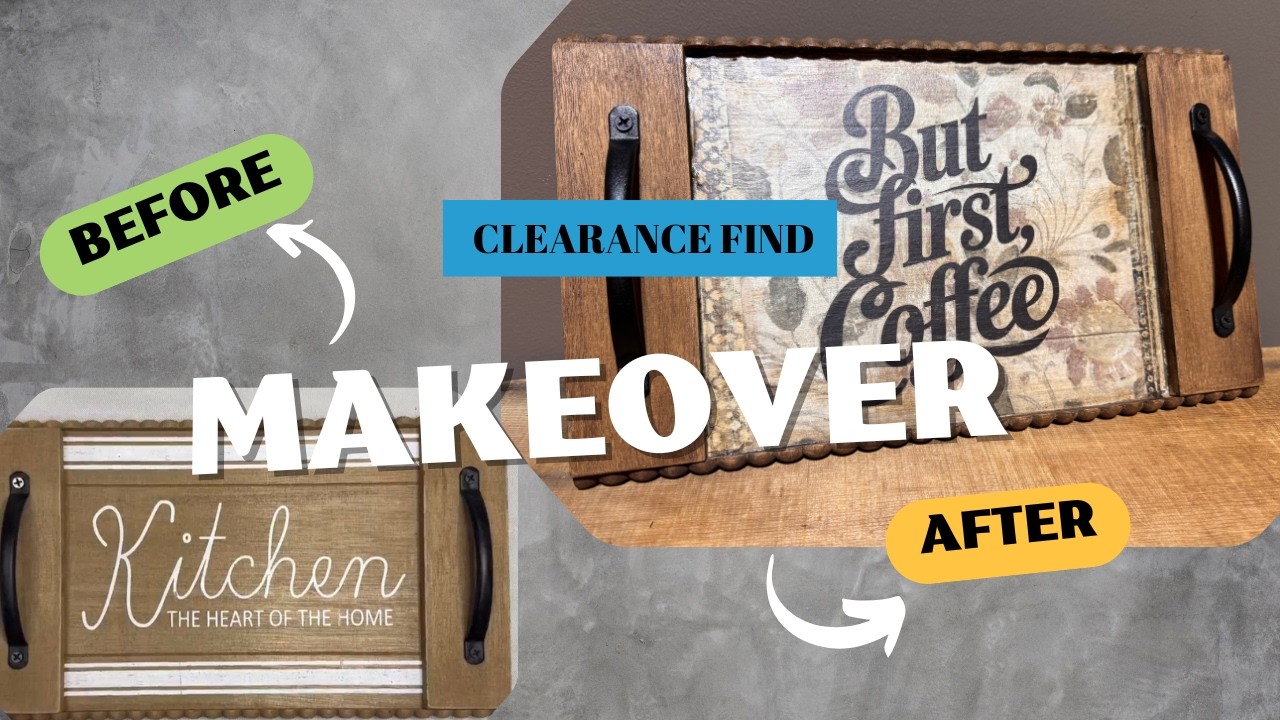 Clearance Tray Makeover | IOD Home Sweet Home - Coffee Tray