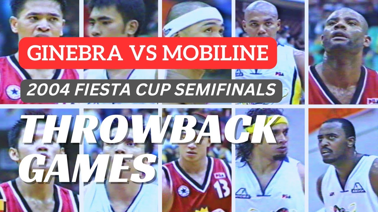 GINEBRA vs MOBILINE | 2004 FIESTA CONFERENCE SEMI-FINALS | PBA THROWBACK