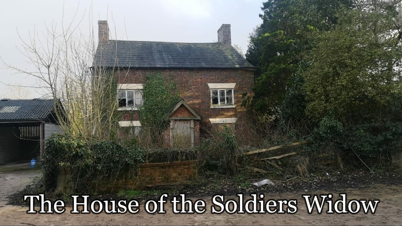The House of the Soldiers Widow Abandoned Farm House | Abandoned Places UK