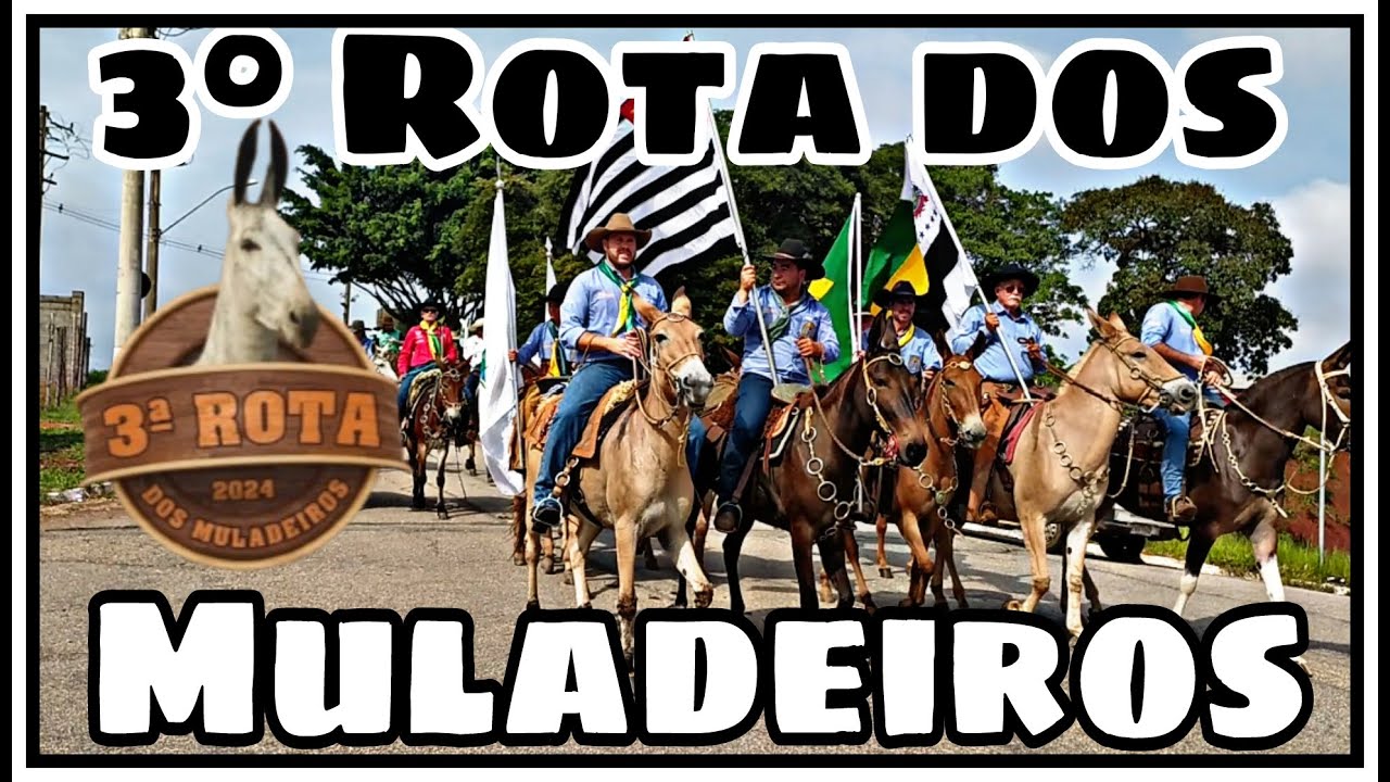 🐴 3° ROTA DOS MULADEIROS DE ITAPETININGA ✅