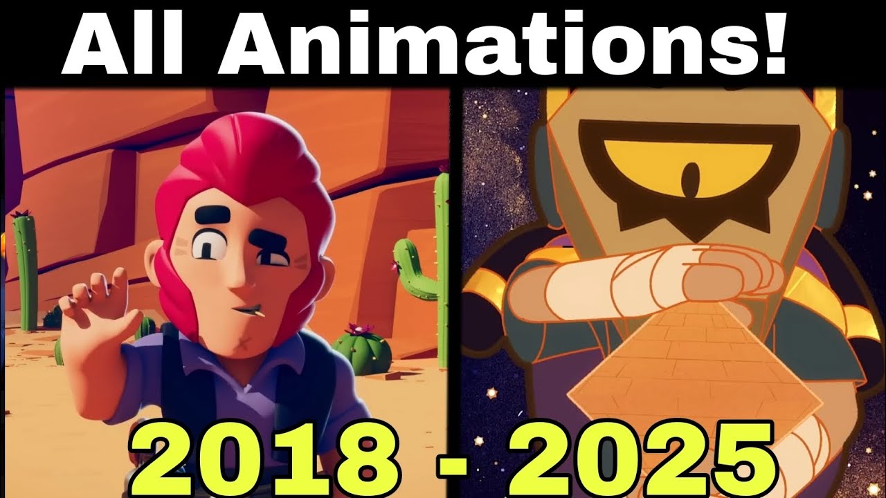 All Brawl Stars Animations! (2018 - 2025)