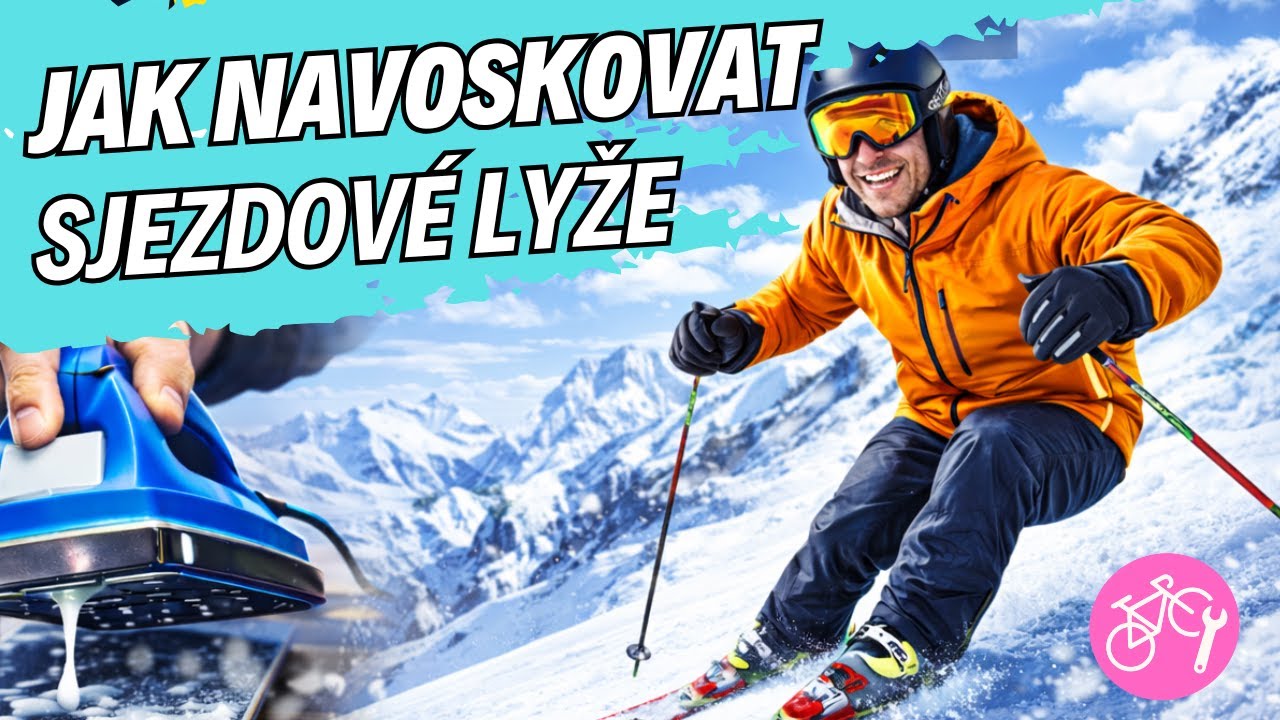 Jak navoskovat pomalé sjezdové lyže 🎿❄️ | Rychlejší skluz a lepší jízda na sjezdovce