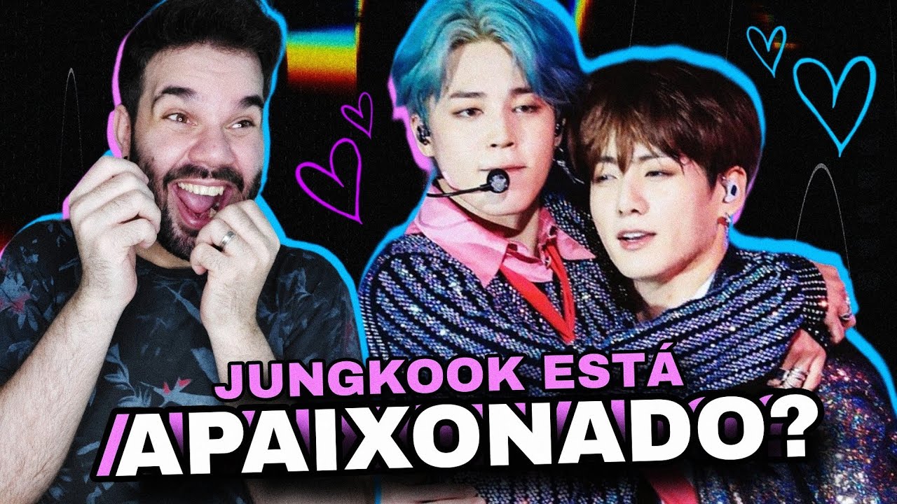 JIKOOK | O EFEITO QUE JIMIN CAUSA EM JUNGKOOK