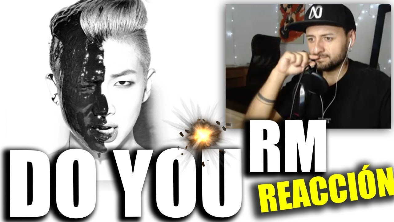 🔥 ESTE ES RM ??? 😱 REACCION POR PRIMERA VEZ | Rap Monster 'Do You' MV 🎧