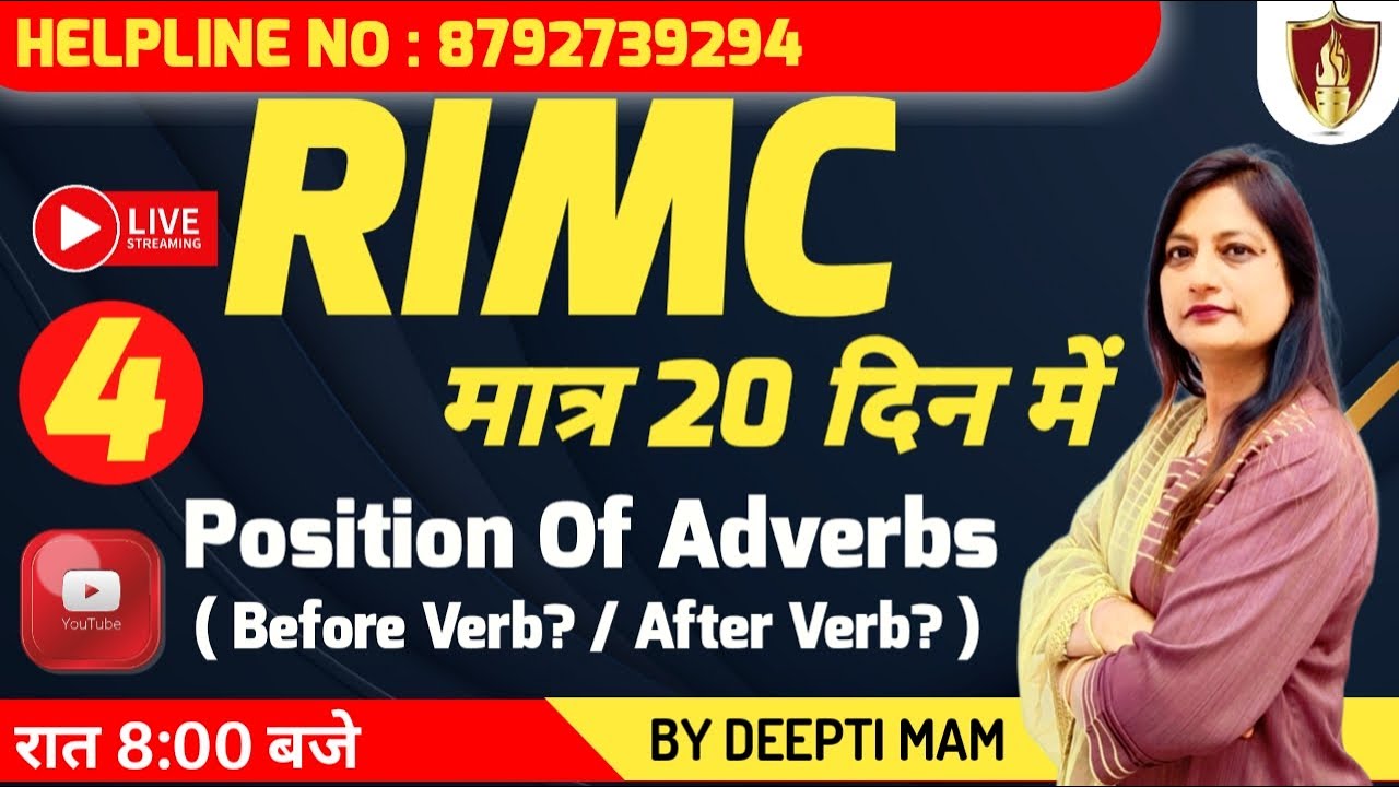 Position Of Adverbs | English | RIMC | Sukhoi Academy | Deepti Mam