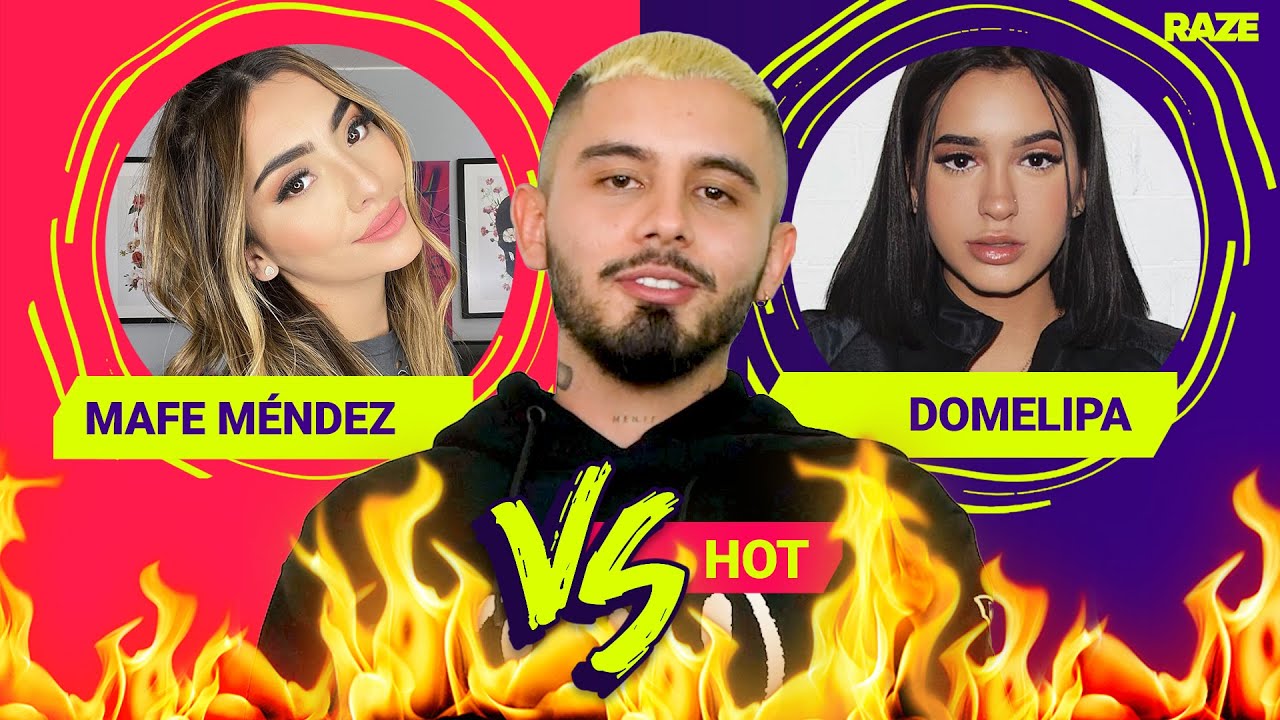 ¿Domelipa o Mafe Mendez? ¿Podrá Dylan Fuentes decidirse? | Versus Raze HOT
