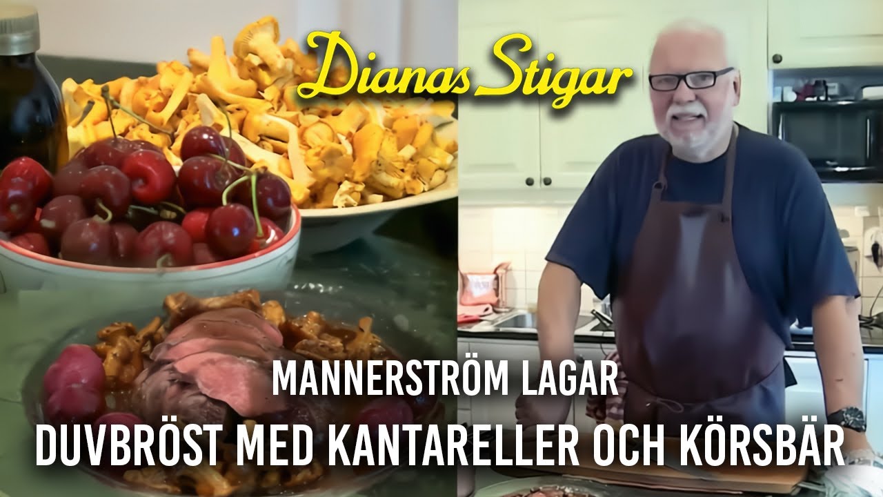 Mannerström lagar duvbröst med kantareller och körsbär