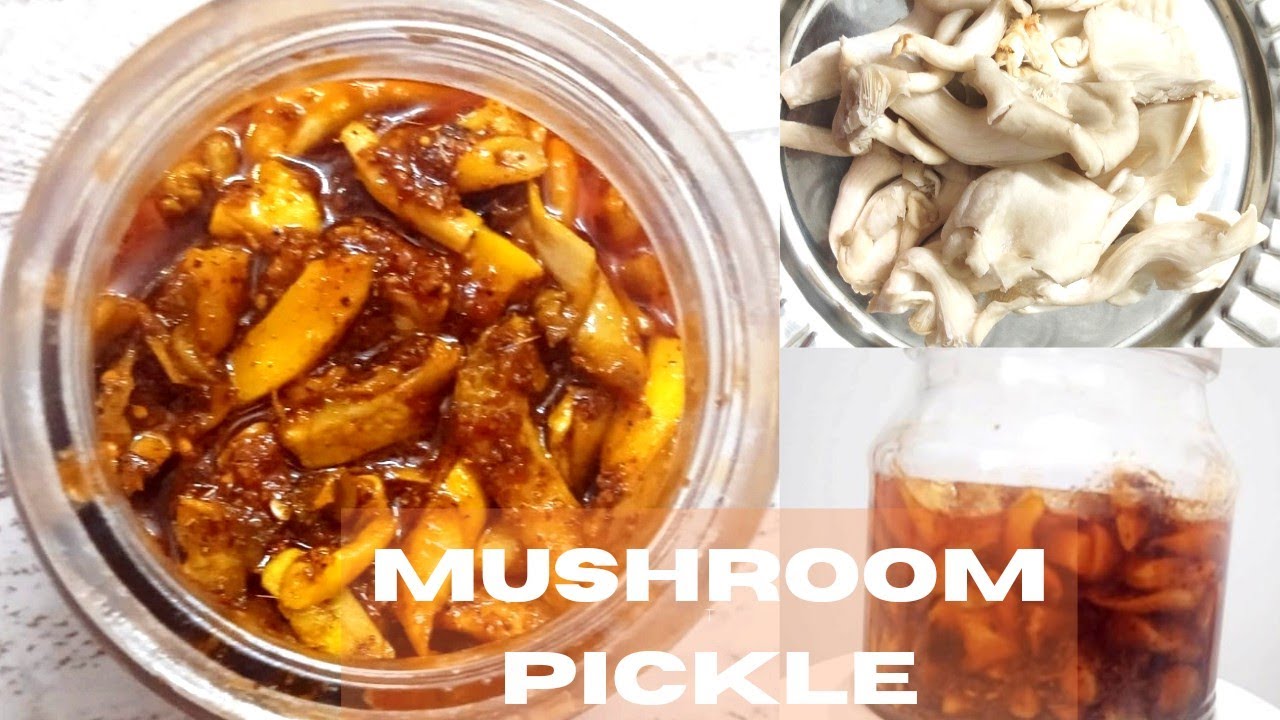 Mushroom Pickle | How To Make Mushroom Achar | মাচৰুমৰ আচাৰ|