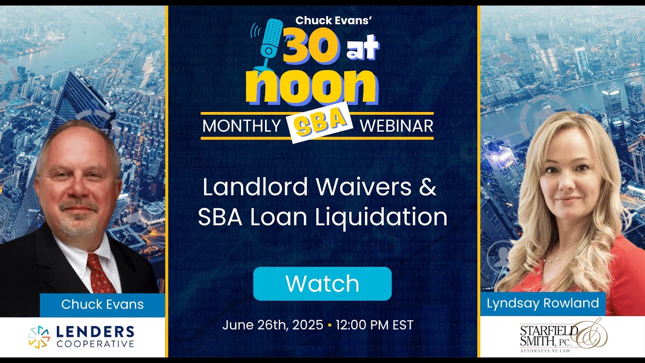 30 at Noon | Landlord Waivers & SBA Loan Liquidation