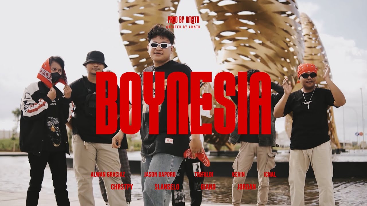 BOYNESIA - CHRSTPY ft Alwan Graciaz, Trifaldi, Jason Baporo, Kevin & AMSTR (Official Video)
