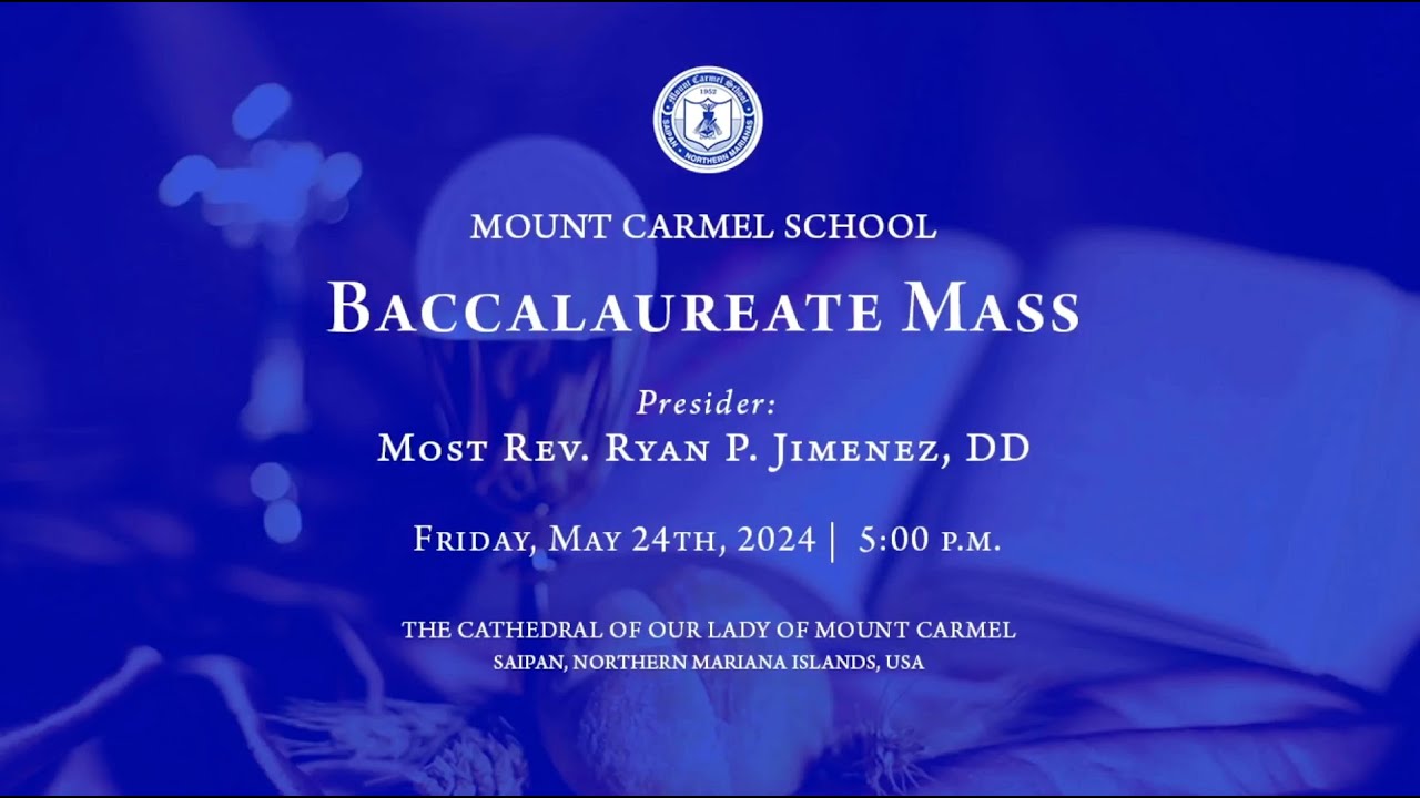 2024 Mount Carmel School Baccalaureate Mass