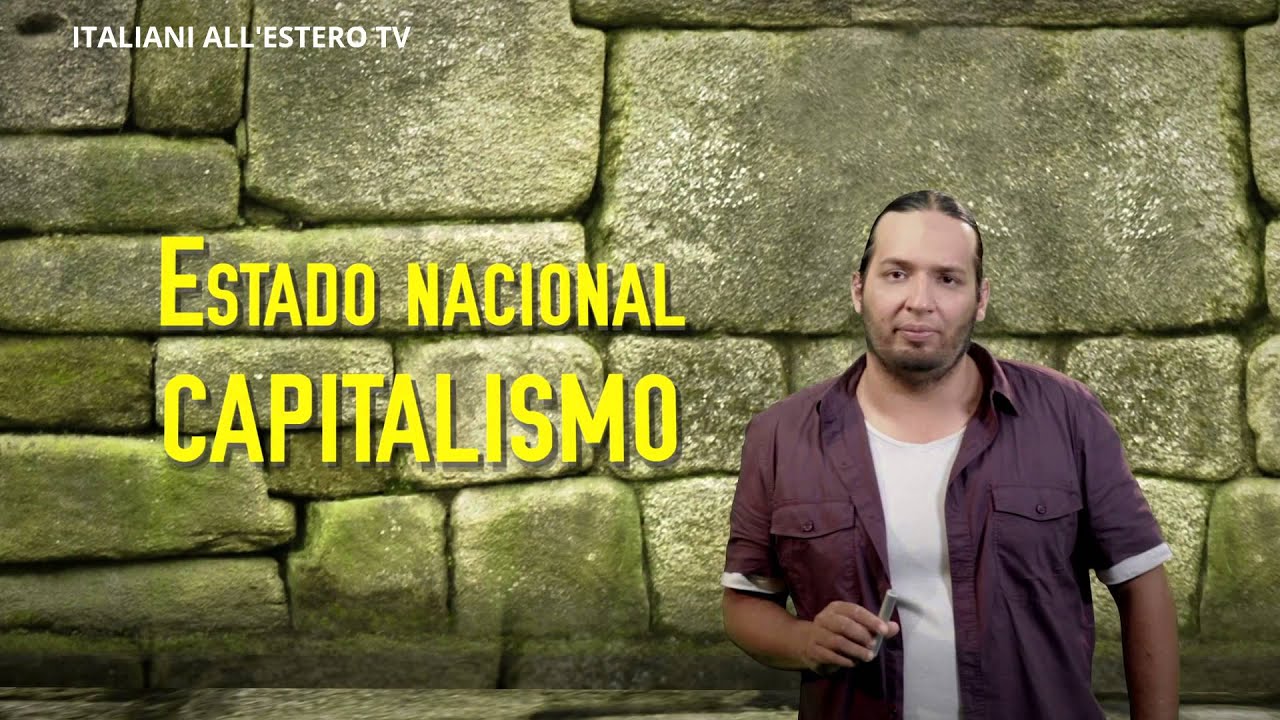 El origen de los Estados Nacionales - Profe en c@sa -ITALIANI ALL'ESTERO TV
