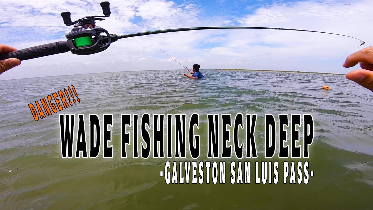 Super Dangerous Wade Fishing San Luis Pass Galveston Flounder
