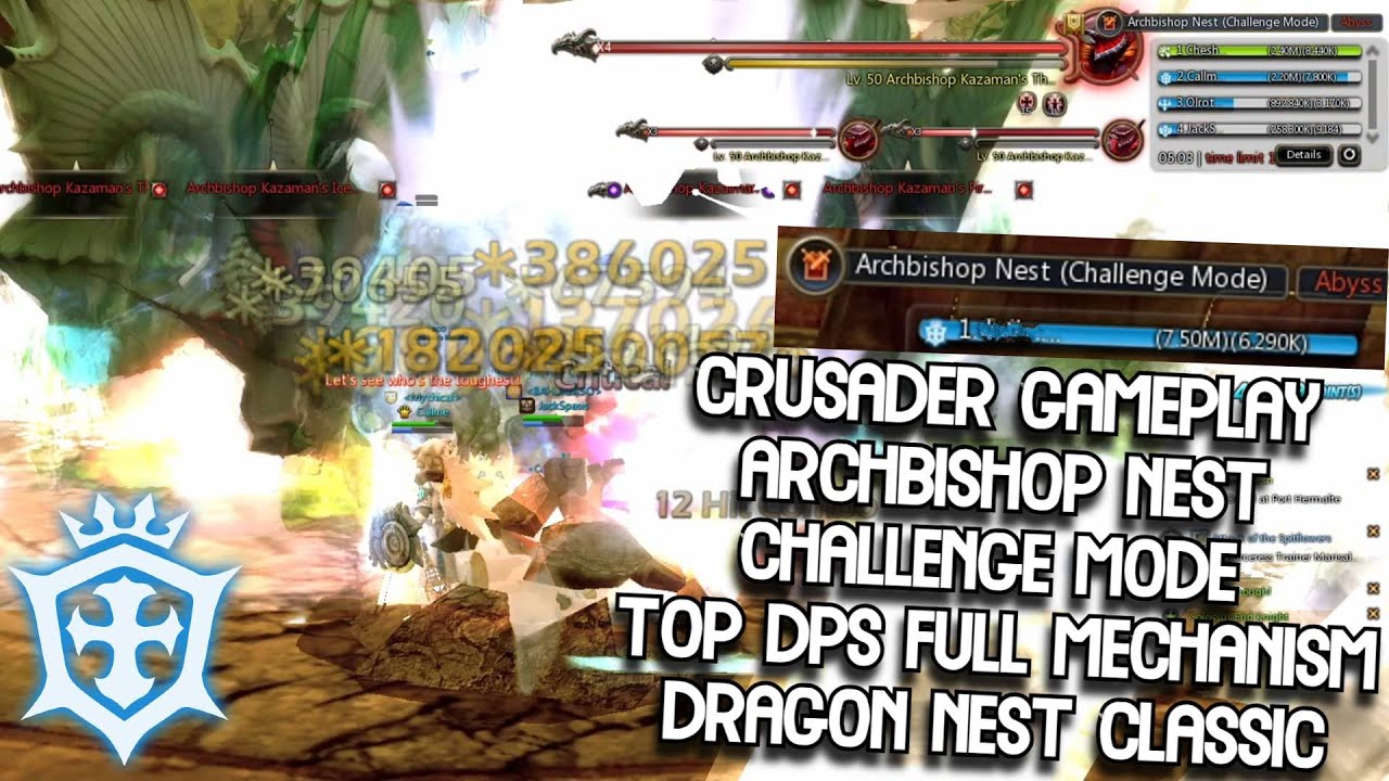 DN Classic Crusader TOP DPS ABN Challenge Full Mechanism New Challenge Nest Update November 2025