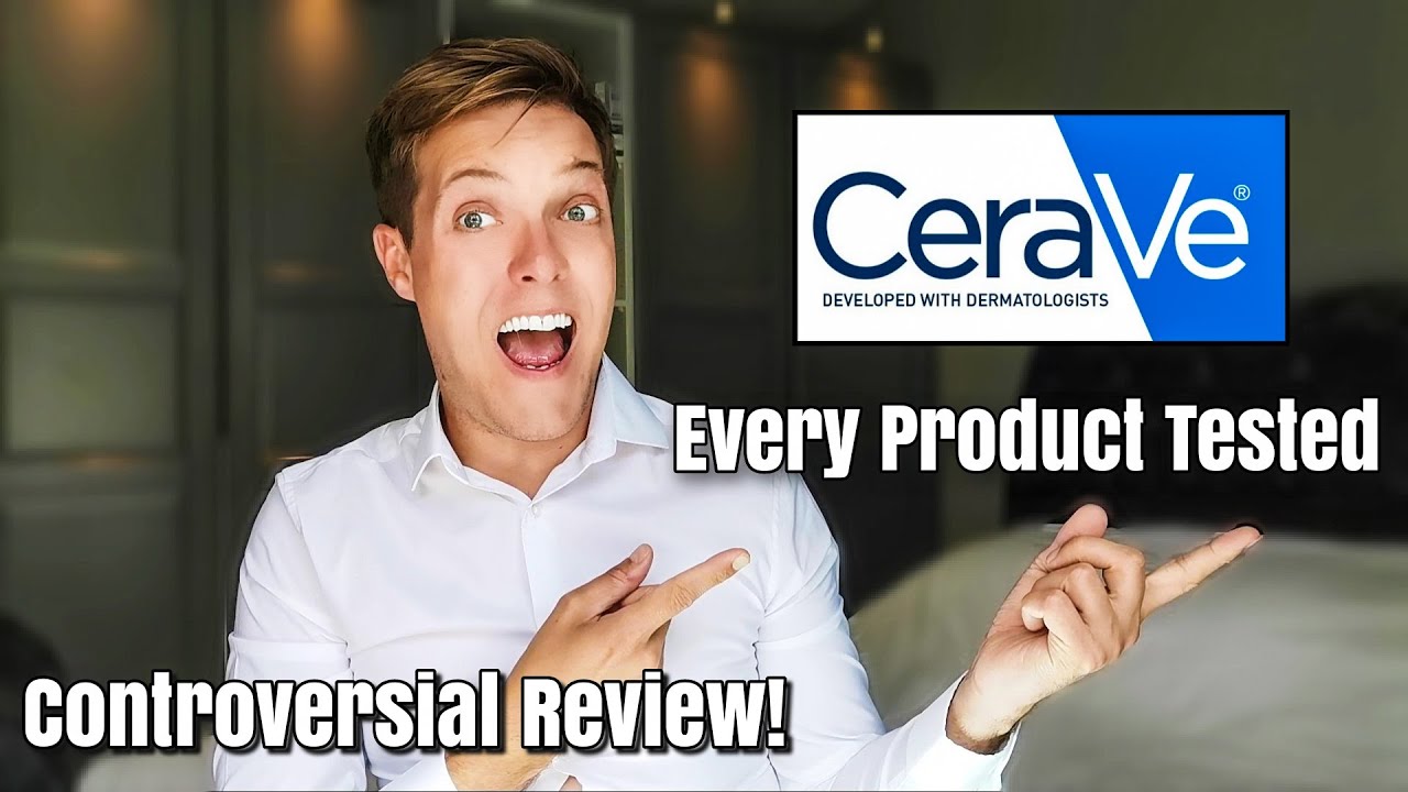 CERAVE | Every Product Reviewed - Expert guide to Cerave moisturizing cream and other products